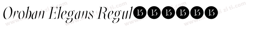 Oroban Elegans Regul字体转换